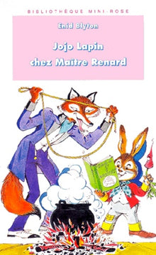 Jojo Lapin chez Maître Renard