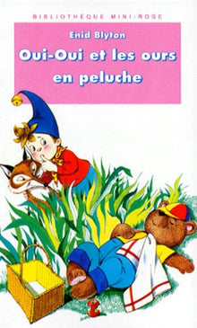 Oui-Oui et les ours en peluche