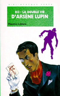 813 la double vie d'Arsène Lupin