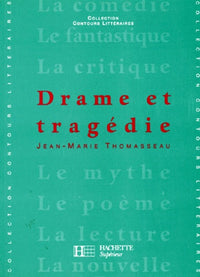 Drame et tragédie
