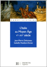 L'Italie au Moyen-Âge, Ve - XVe siècles