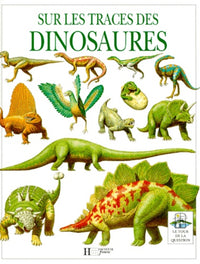 Sur Les Traces Des Dinosaures