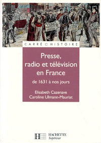 Presse, radio et télévision en France