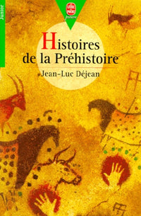 Histoires de la préhistoire
