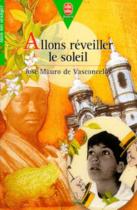 Allons Reveiller Le Soleil