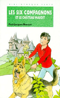 Les Six Compagnons et le Château Maudit