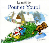Le Noël de Pouf et Youpi