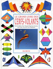 Le grand livre des cerfs-volants