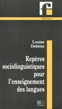 Repères sociolinguistiques pour l'enseignement des langues: Les situations plurilingues