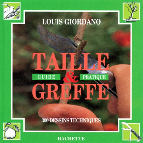 Taille et greffe