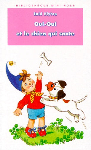 Oui-Oui et le chien qui saute