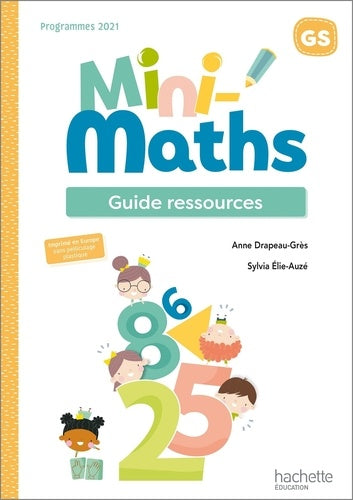 Mini-Maths Grande section - Guide ressources