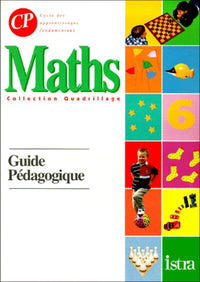 Mathématiques CP : guide pédagogique