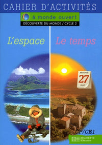 A monde ouvert, découverte du monde