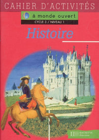 Histoire, CE2. Cahier d'exercices