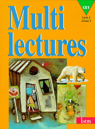 Multilectures, CE1, cycle 2, niveau 3. Cahier de l'élève