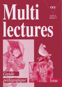 Multilectures, CE2. Guide pédagogique