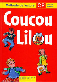 Coucou Lilou, CP, cycle 2, niveau 1