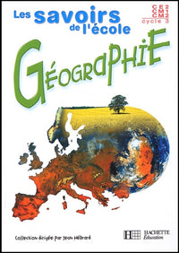 Géographie, cycle 3 CE2-CM1-CM2