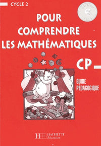 Pour comprendre les mathématiques CP