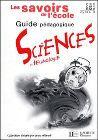 Les Savoirs de l'école Sciences Cycle 3