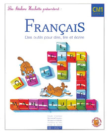 Les Ateliers Hachette Français CM1