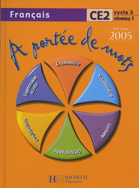 A portée de mots - Français CE2 - Livre de l'élève - Ed.2005