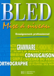 Bled Mise à Niveau Enseignement Professionnel
