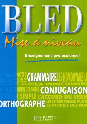 Bled Mise à Niveau Enseignement Professionnel
