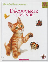 Les ateliers Hachette Découverte du monde CP/CE1
