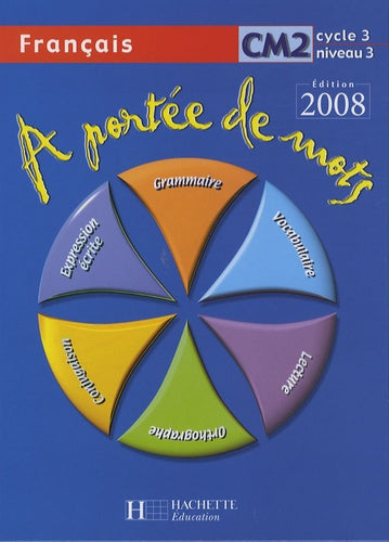 français cm2 a portée de mots