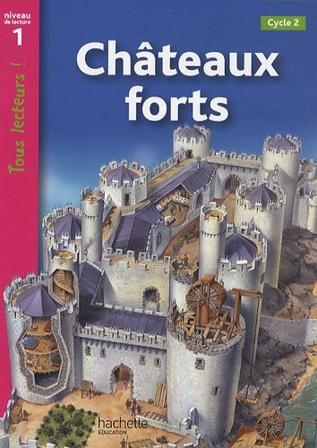 Châteaux forts Niveau 1 - Tous lecteurs !