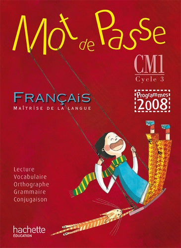 Mot de passe - Français CM1