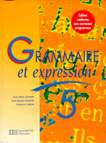 Grammaire et expression 5e