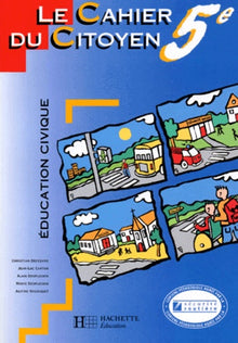 Education civique 5e, cahier du citoyen