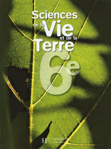 Sciences de la Vie et de Terre 6e
