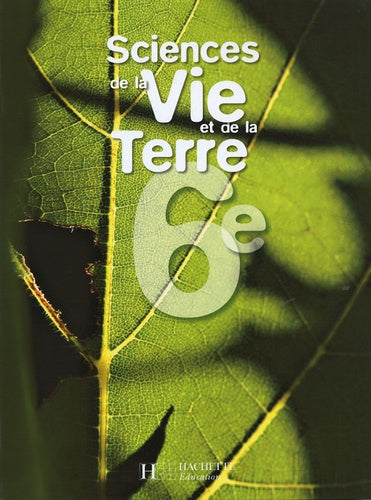 Sciences de la Vie et de Terre 6e