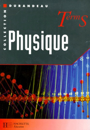 Physique, term S