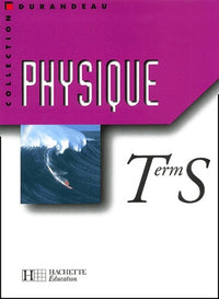 Physique, Terminale S