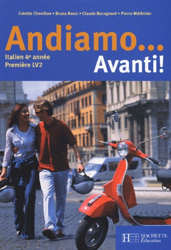 Andiamo avanti : 1ère, livre de l'élève