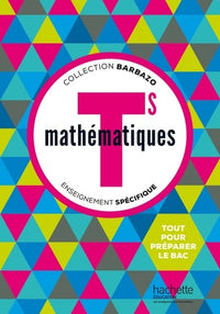 Mathématiques Barbazo Tle S spécifique