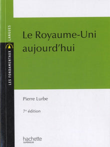 Le Royaume-Uni aujourd'hui