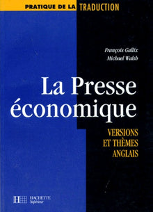 La presse économique. Versions et thèmes anglais
