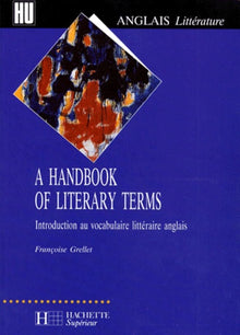 A handbook of literary terms - Introduction au vocabulaire littéraire anglais
