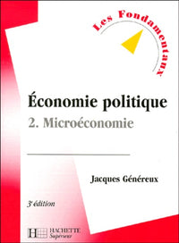 Economie politique, tome 2 : Microéconomie