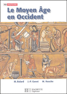 Le Moyen Age en Occident