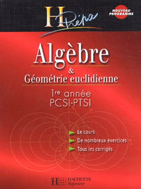 Algèbre et Géométrie euclidienne PCSI-PTSI 1ère année