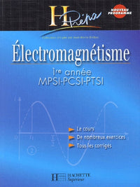 Electromagnétisme MPSI-PCSI-PTSI 1ère année