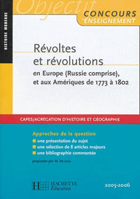 Révoltes, révolutions Europes et Amériques