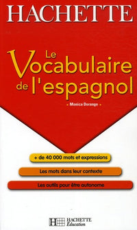Le Vocabulaire de l'espagnol